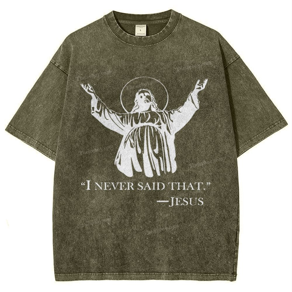 I Never Said That Snowflake Vintage Washed T-Shirt