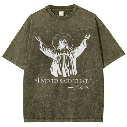 I Never Said That Snowflake Vintage Washed T-Shirt