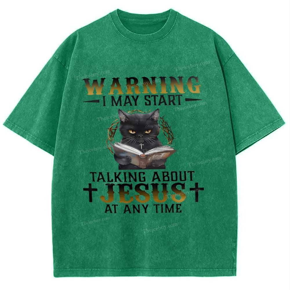 I May Start Talking About Jesus At Any Time Snowflake Vintage Washed T-Shirt