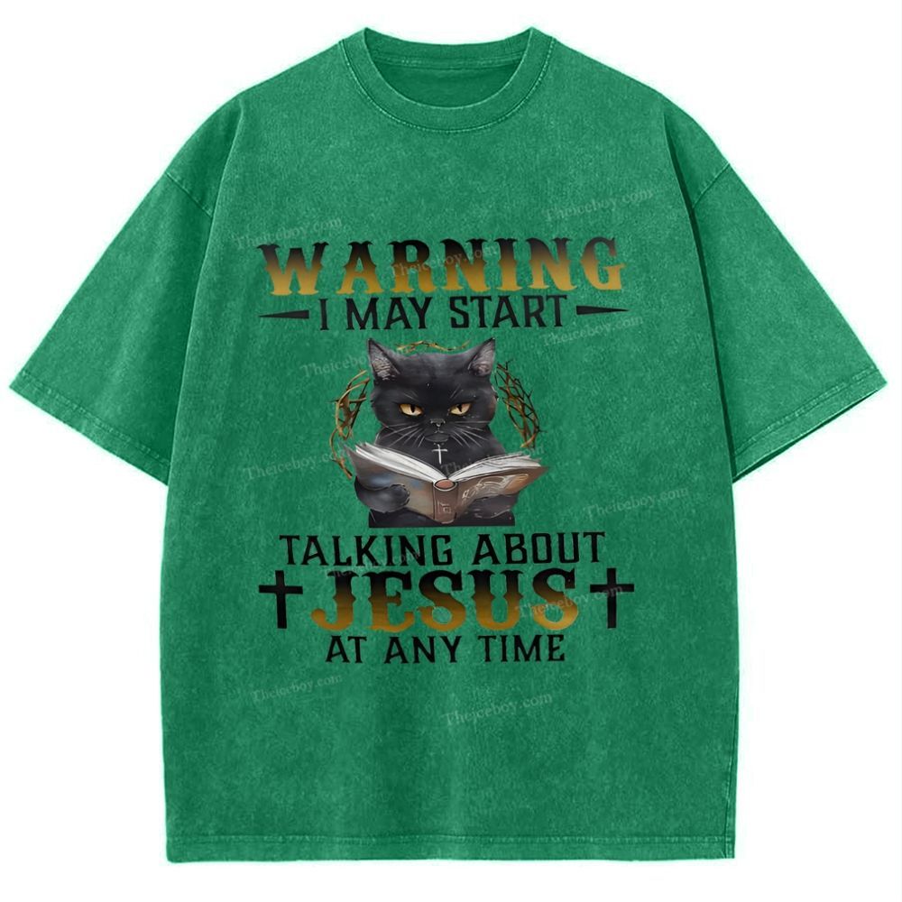 I May Start Talking About Jesus At Any Time Snowflake Vintage Washed T-Shirt