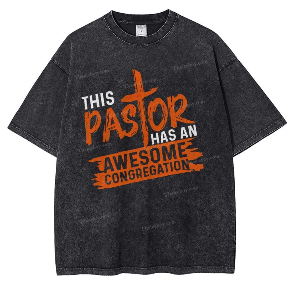 This Pastor Has An Awesome Congregation Snowflake Vintage Washed T-Shirt