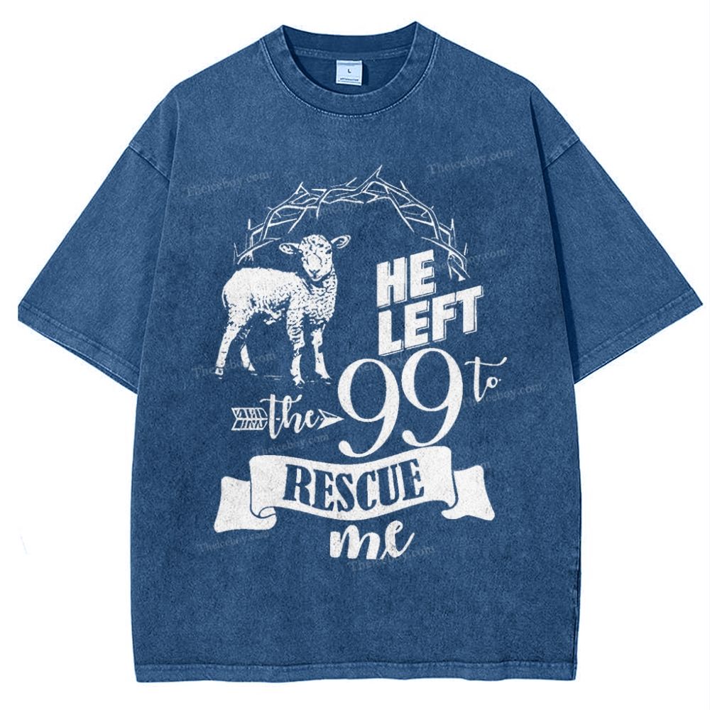 He Left The 99 To Rescue Me Snowflake Vintage Washed T-Shirt