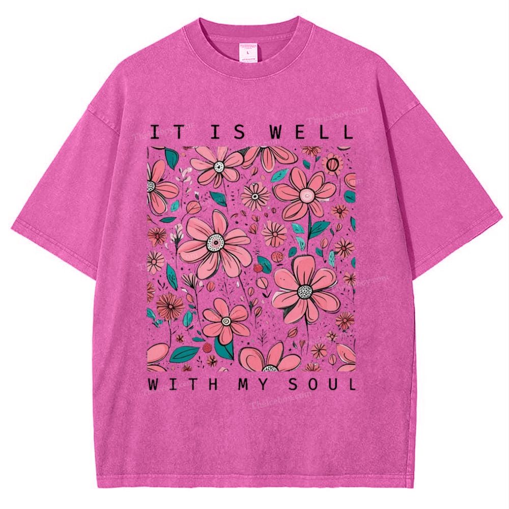 It Is Well With My Soul Snowflake Vintage Washed T-Shirt