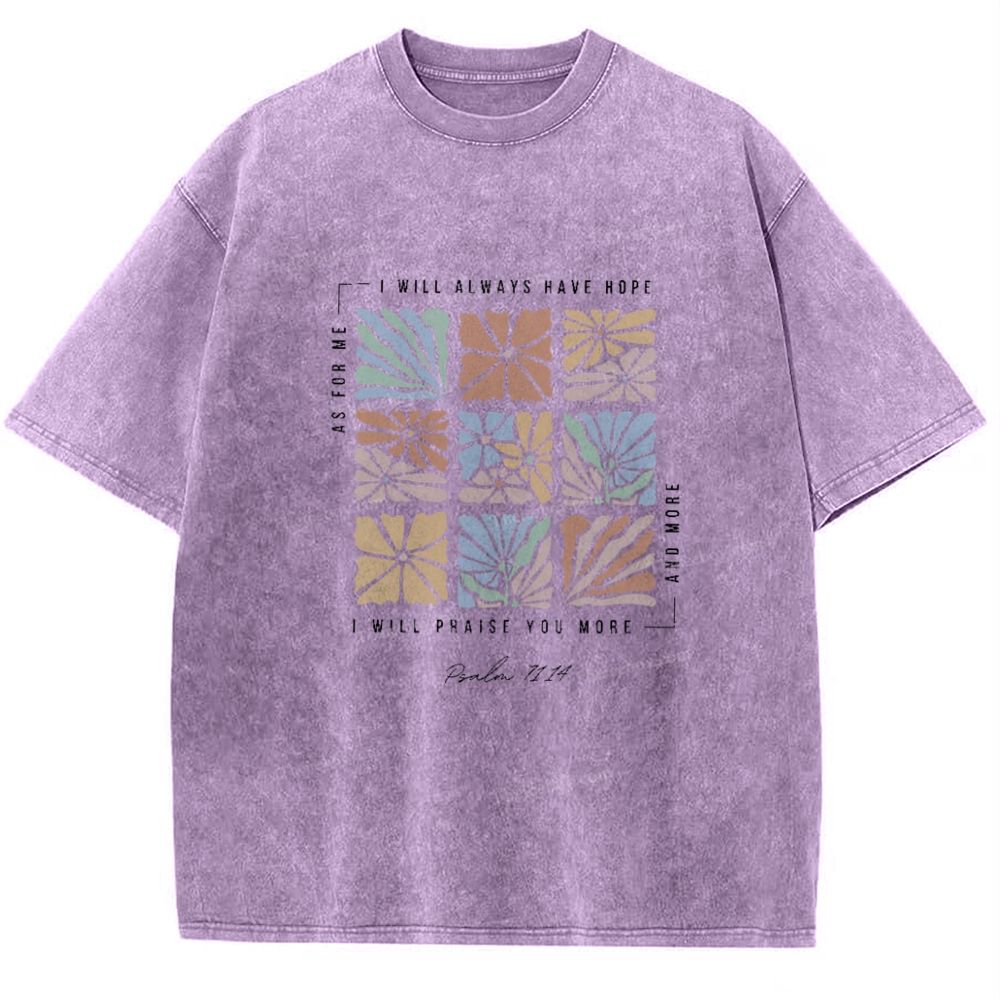 I Will Always Have Hope Snowflake Vintage Washed T-Shirt