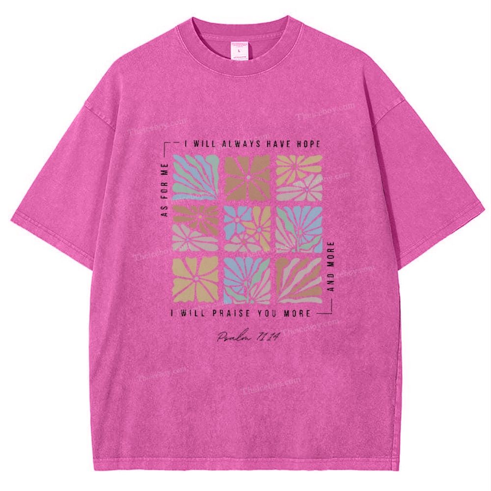 I Will Always Have Hope Snowflake Vintage Washed T-Shirt