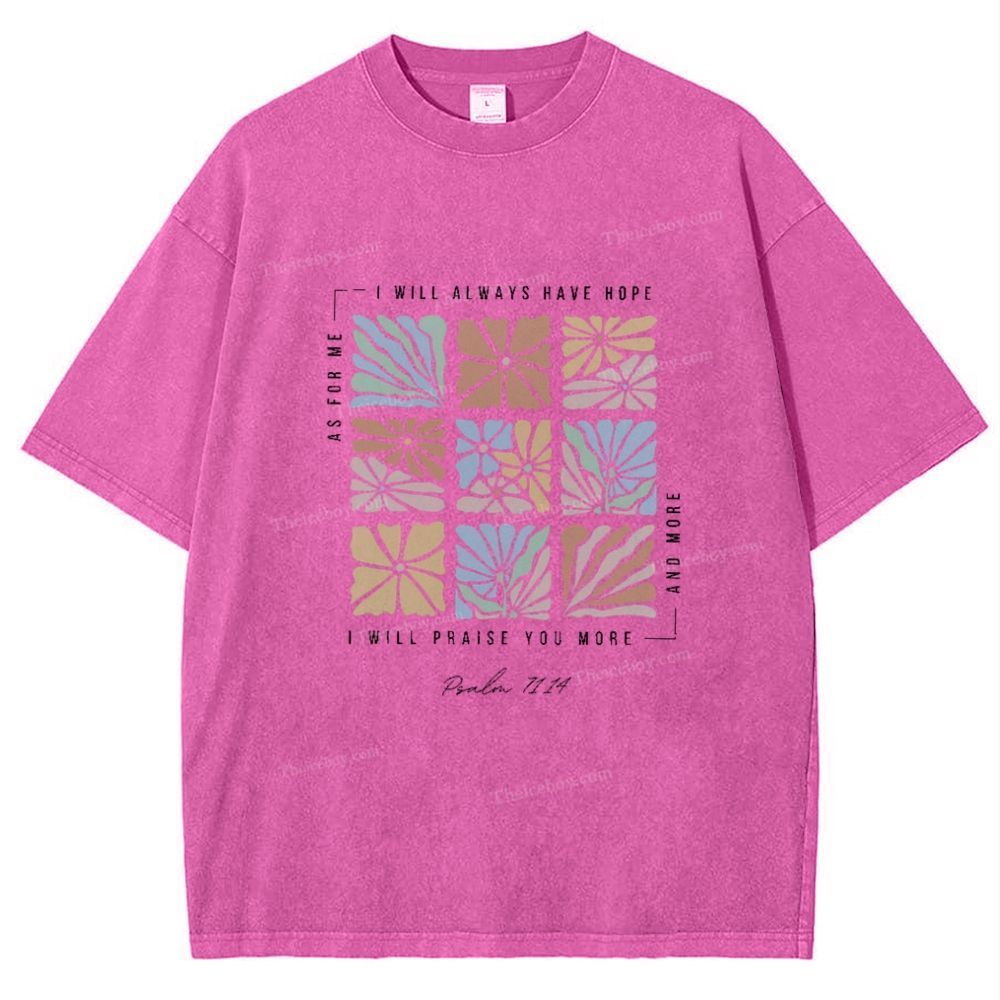 I Will Always Have Hope Snowflake Vintage Washed T-Shirt