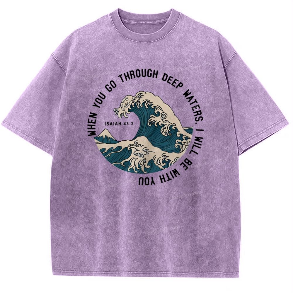 When You Go Through Deep Waters.I Will Be With You Snowflake Vintage Washed T-Shirt