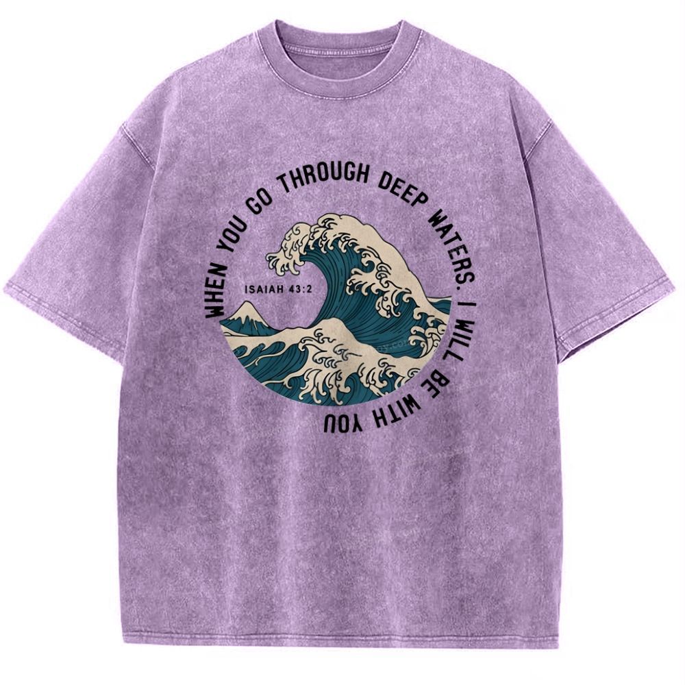 When You Go Through Deep Waters.I Will Be With You Snowflake Vintage Washed T-Shirt