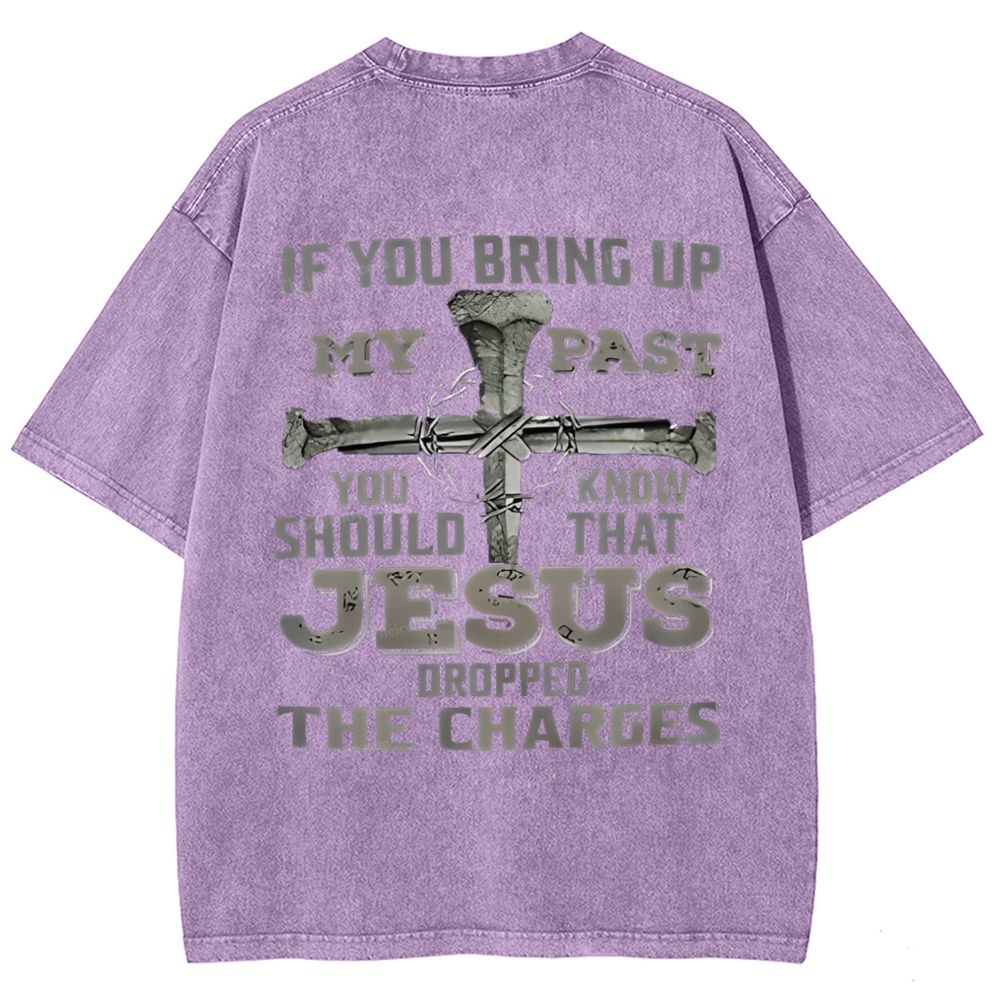 Jesus Dropped The Charges Snowflake Vintage Washed T-Shirt