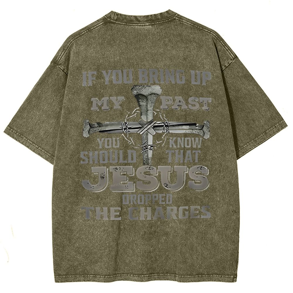 Jesus Dropped The Charges Snowflake Vintage Washed T-Shirt