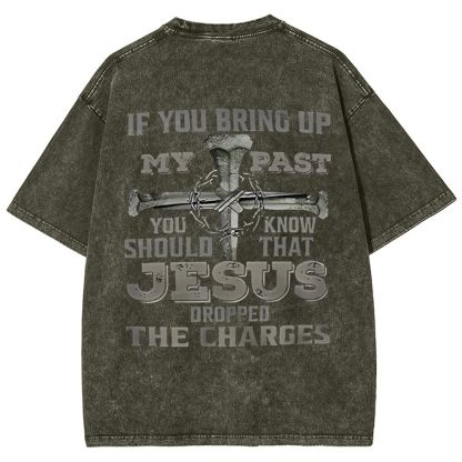 Jesus Dropped The Charges Snowflake Vintage Washed T-Shirt