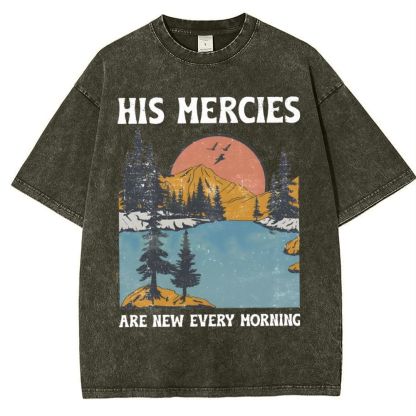 His Mercies Are New Every Morning Snowflake Vintage Washed T-Shirt
