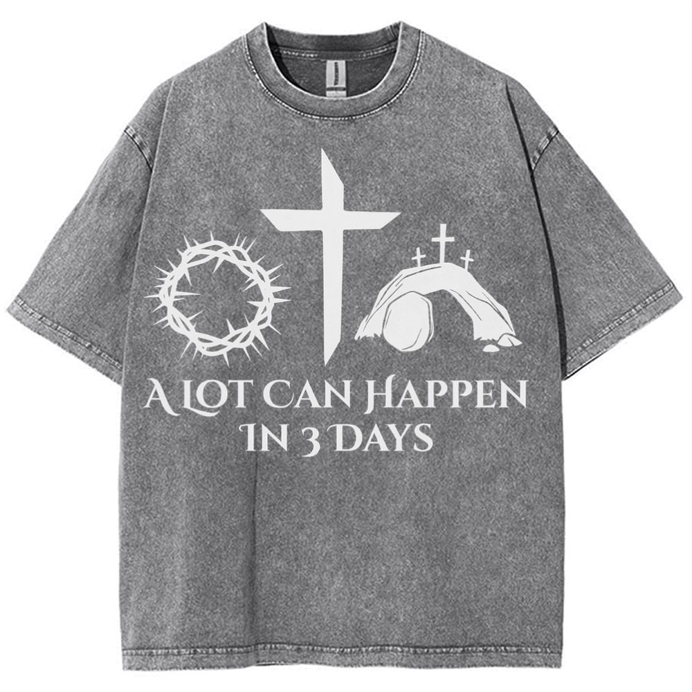 A Lot Can Happen In 3 Days Snowflake Vintage Washed T-Shirt