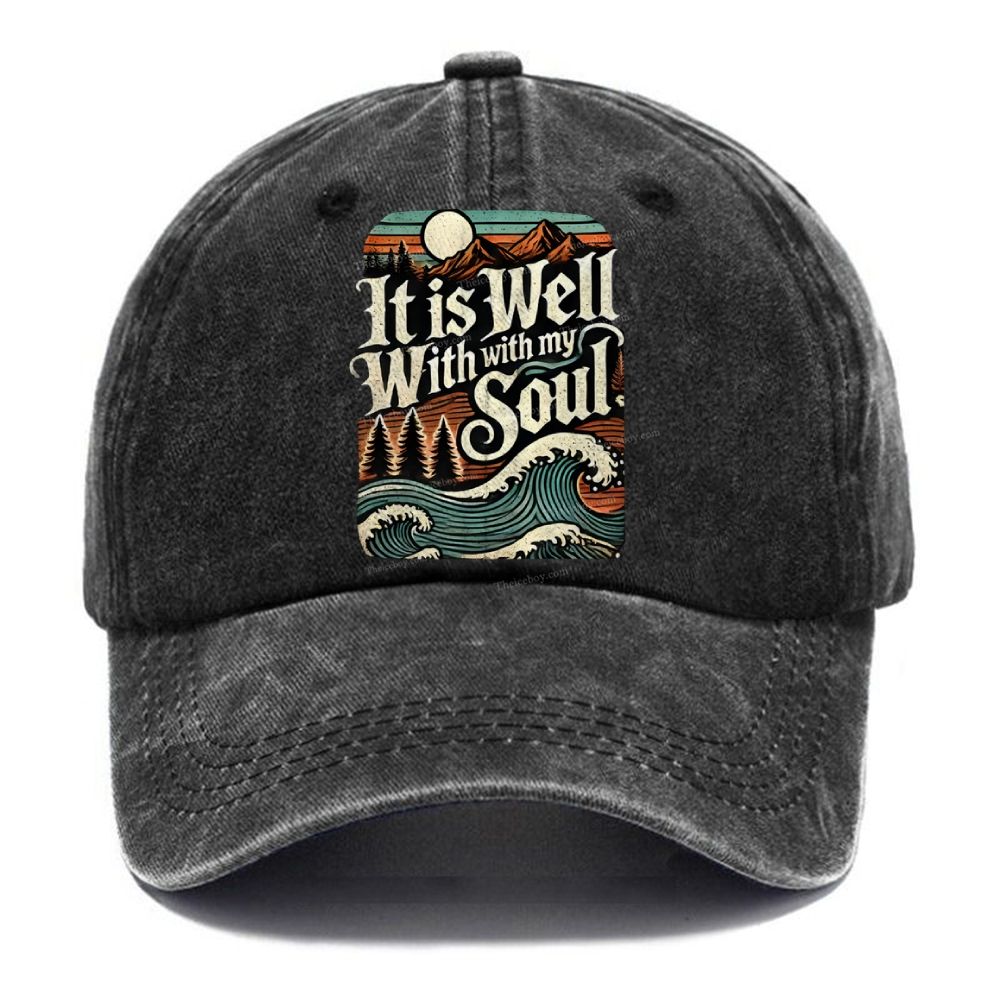 It Is Well With With My Soul Christian Vintage Washed Cap