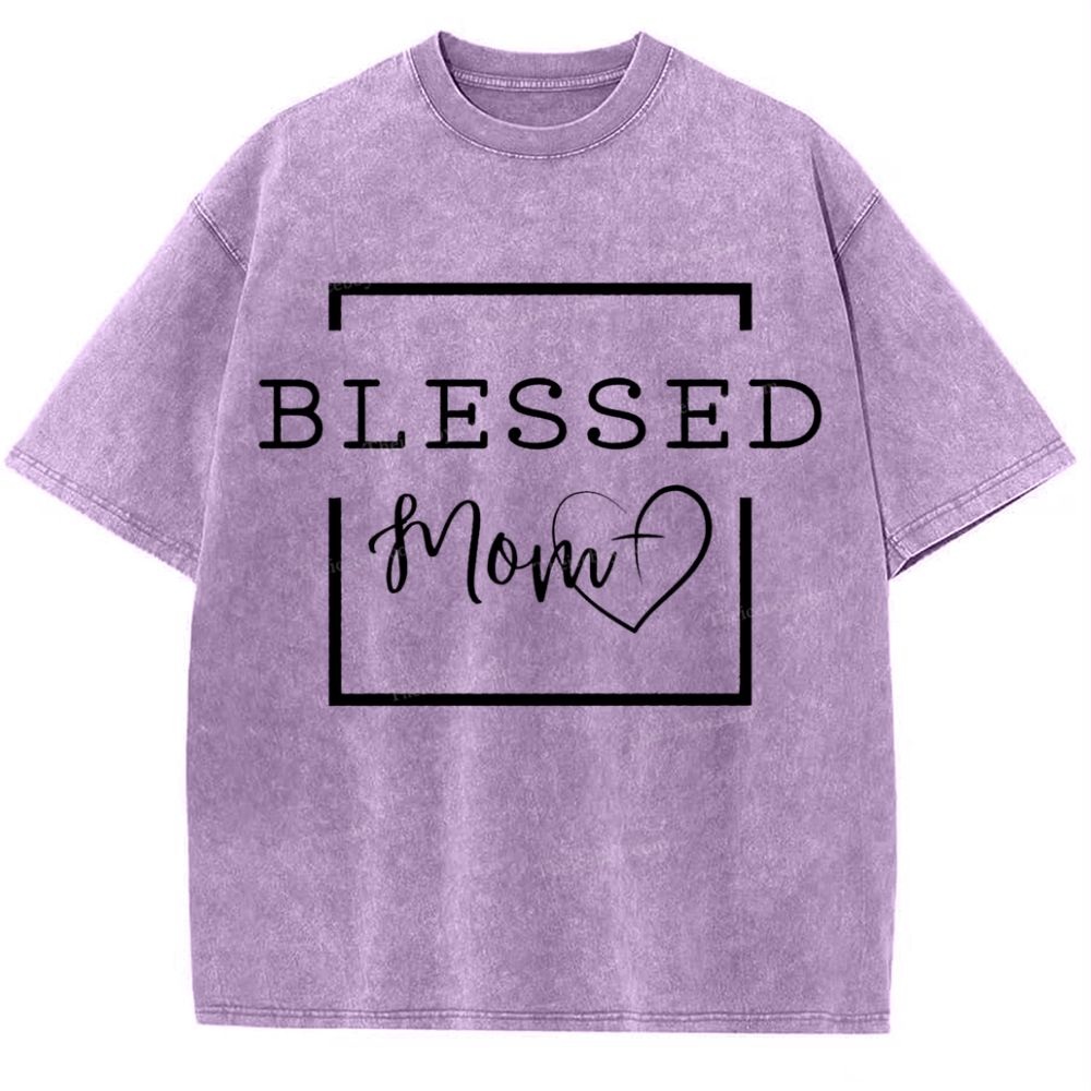 Blessings to Mom Mother's Day Christ Washed T-Shirt