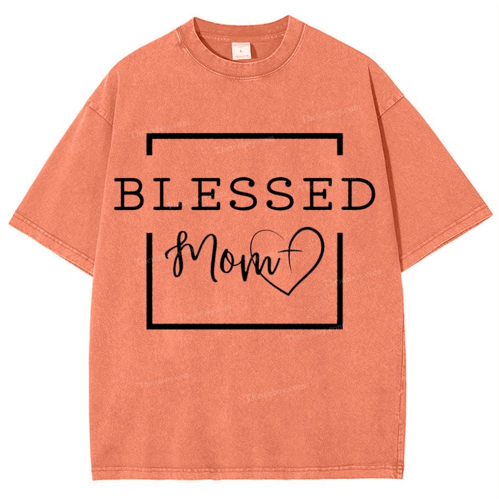 Blessings to Mom Mother's Day Christ Washed T-Shirt