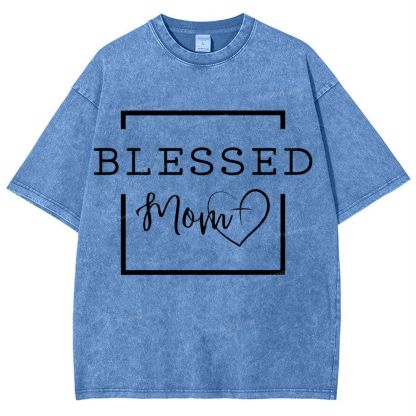 Blessings to Mom Mother's Day Christ Washed T-Shirt