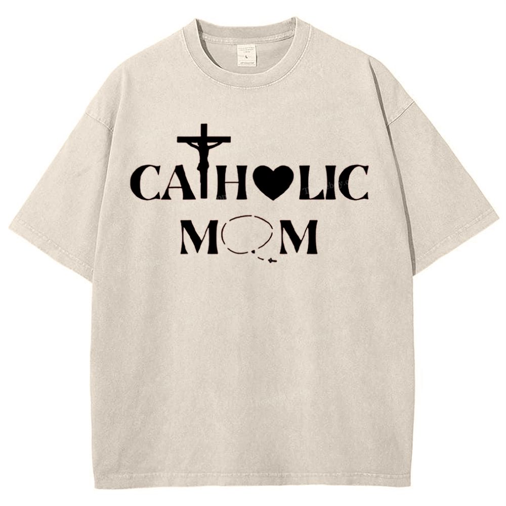 Catholic Mom Mother's Day Christ Washed T-Shirt