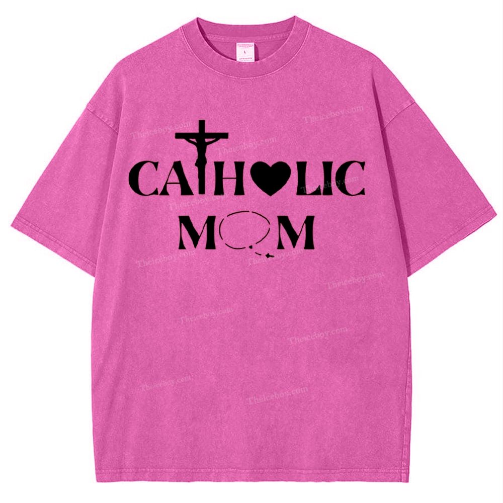 Catholic Mom Mother's Day Christ Washed T-Shirt