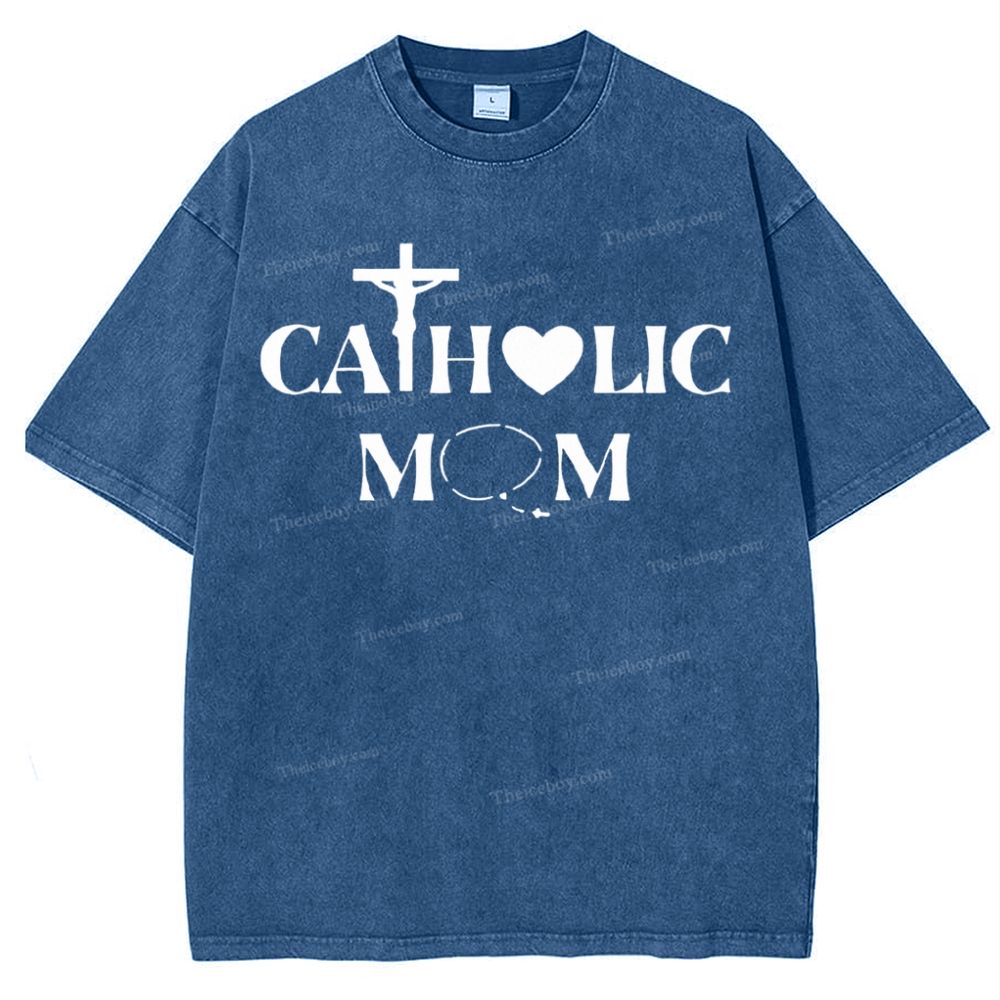 Catholic Mom Mother's Day Christ Washed T-Shirt