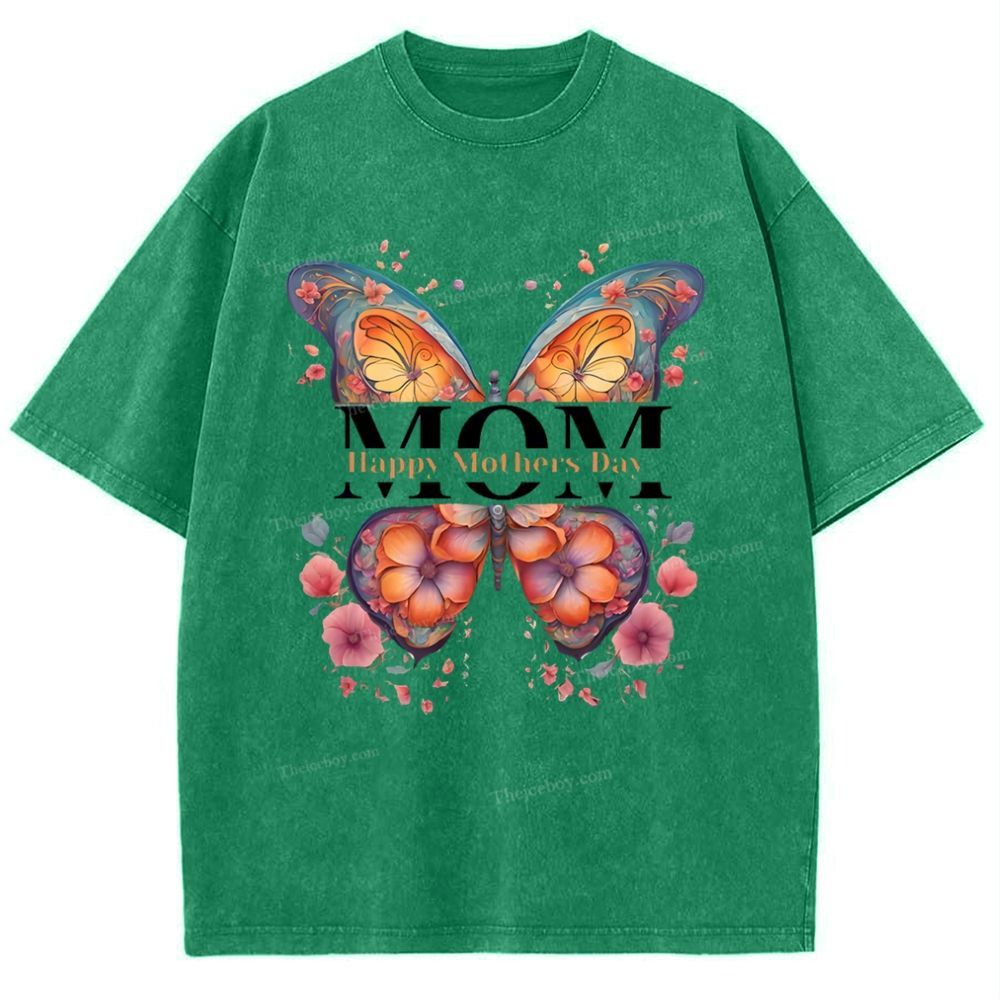 Mom Happy Mothers Day Mother's Day Christ Washed T-Shirt