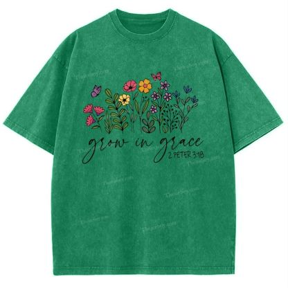 Grow In Grace 2 Peter 3:18 Mother's Day Christ Washed T-Shirt