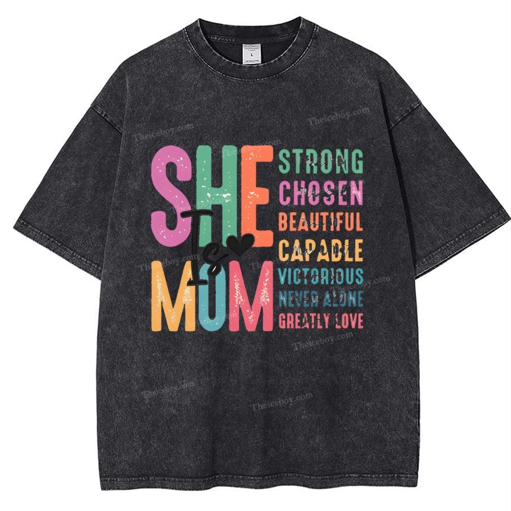 She Is Mom Mother's Day Christ Washed T-Shirt