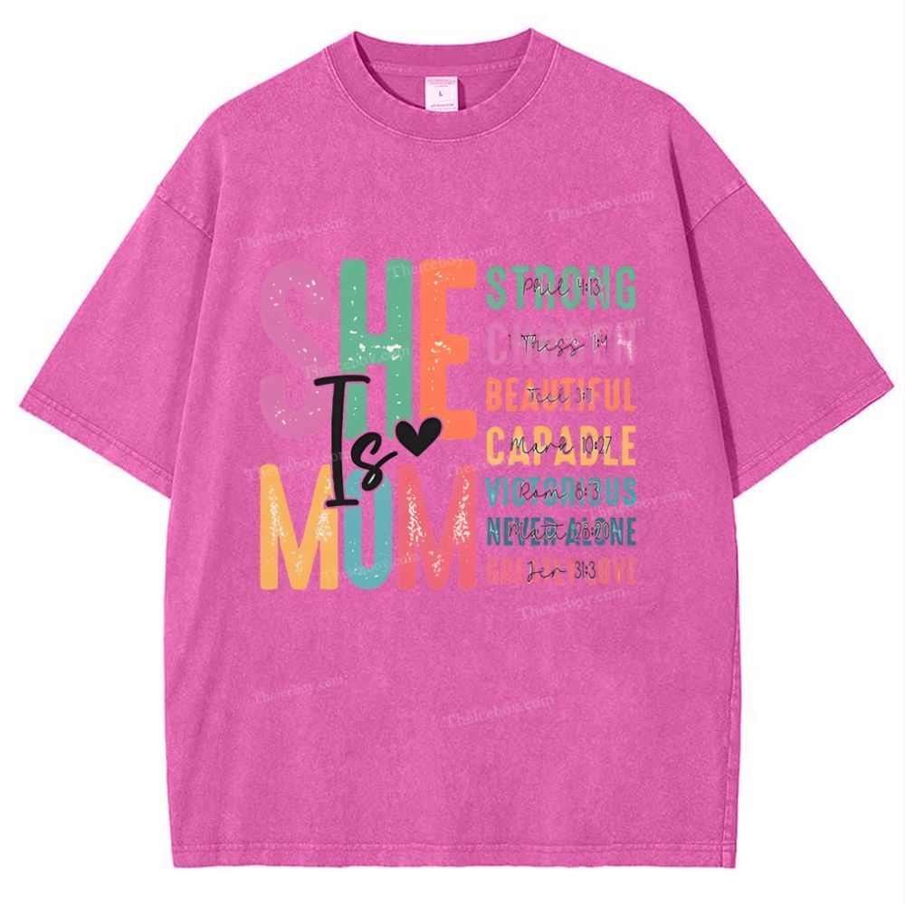 She Is Mom Mother's Day Christ Washed T-Shirt