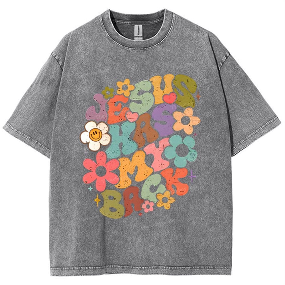 Jesus Has My Back Mother's Day Christ Washed T-Shirt