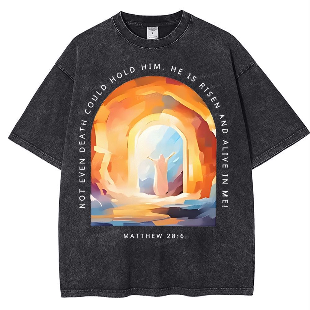Not Even Death Could Hold Him Christian Snowflake Vintage Washed T-Shirt