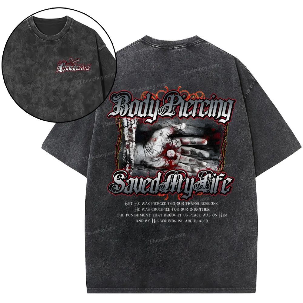Body Piercing Saved My Life Snowflake Vintage Washed T-Shirt