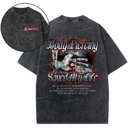 Body Piercing Saved My Life Snowflake Vintage Washed T-Shirt