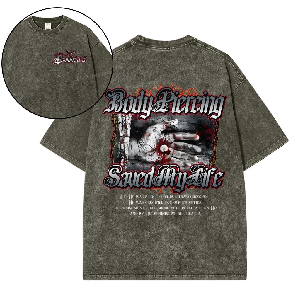 Body Piercing Saved My Life Snowflake Vintage Washed T-Shirt
