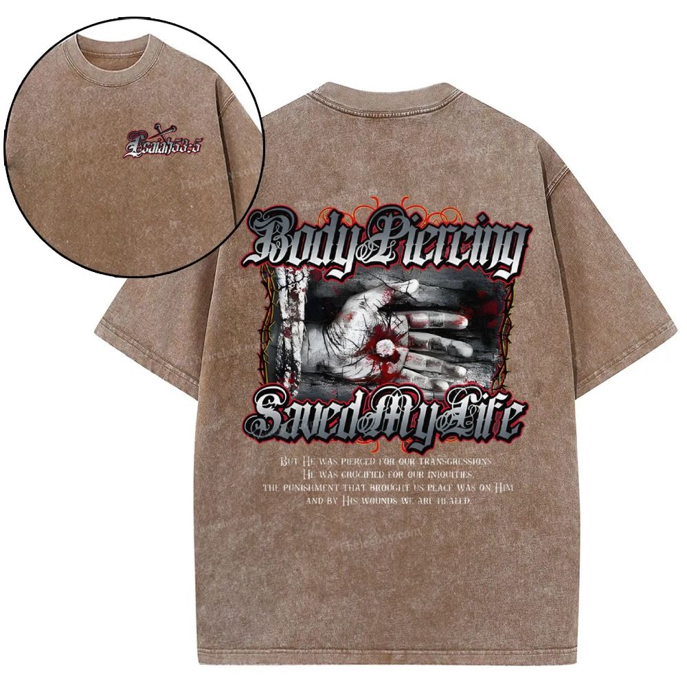 Body Piercing Saved My Life Snowflake Vintage Washed T-Shirt