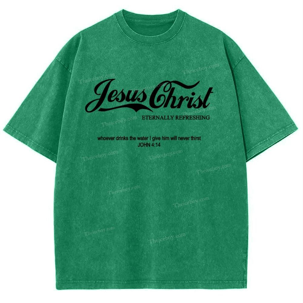 Jesus Christ Eternally Refreshing Snowflake Vintage Washed T-Shirt