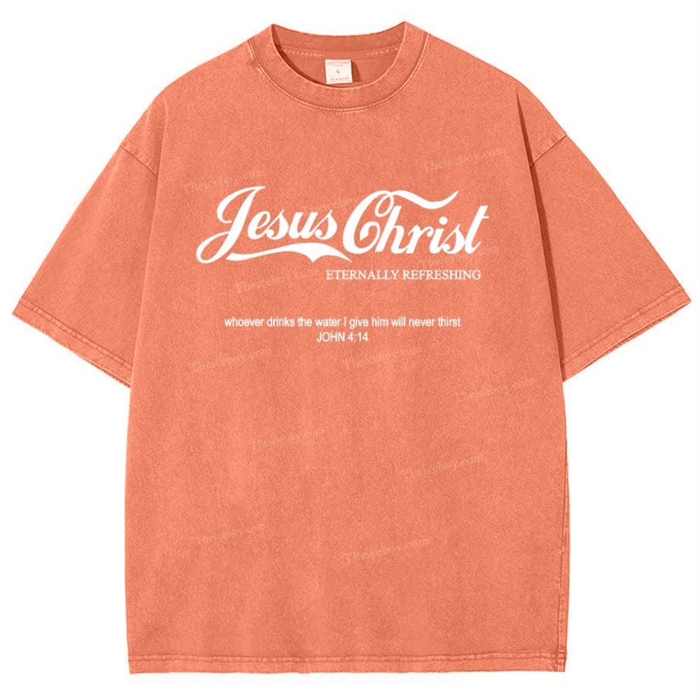 Jesus Christ Eternally Refreshing Snowflake Vintage Washed T-Shirt