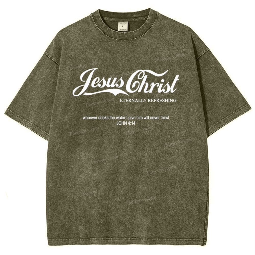 Jesus Christ Eternally Refreshing Snowflake Vintage Washed T-Shirt