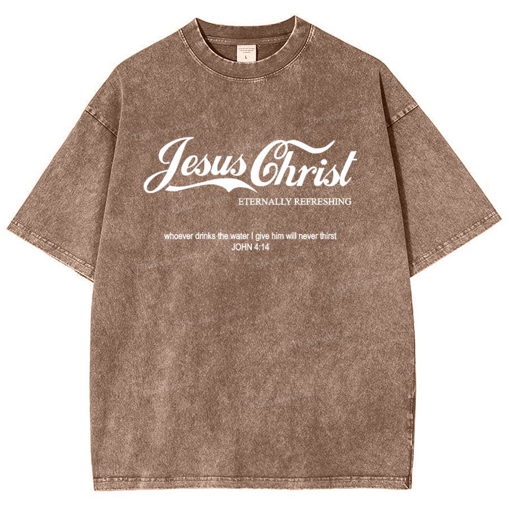 Jesus Christ Eternally Refreshing Snowflake Vintage Washed T-Shirt