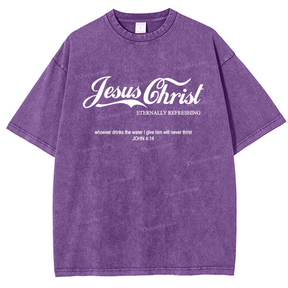 Jesus Christ Eternally Refreshing Snowflake Vintage Washed T-Shirt