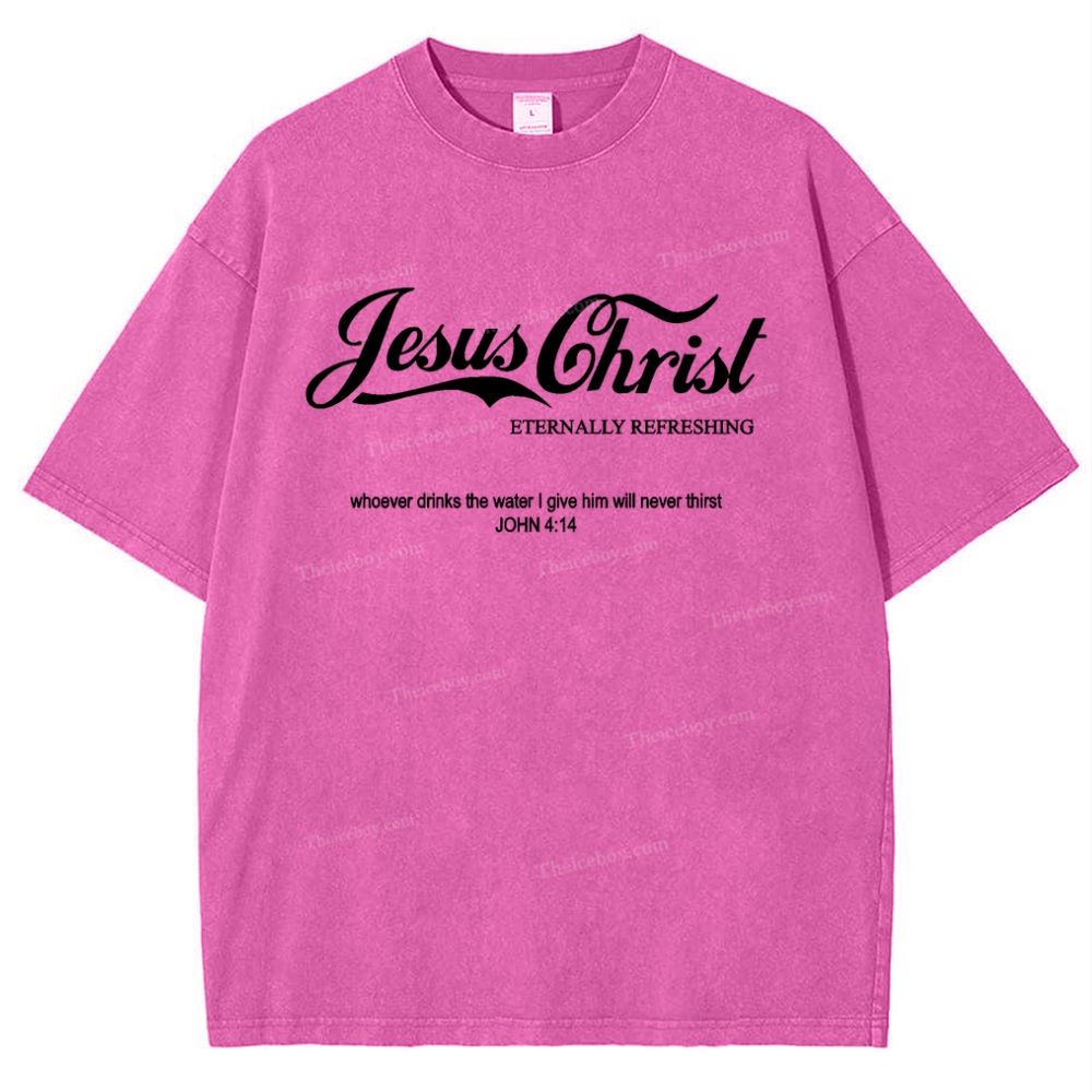 Jesus Christ Eternally Refreshing Snowflake Vintage Washed T-Shirt