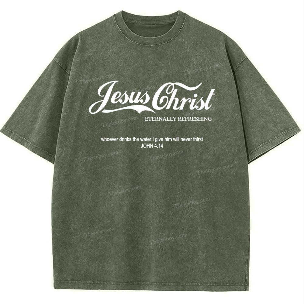 Jesus Christ Eternally Refreshing Snowflake Vintage Washed T-Shirt