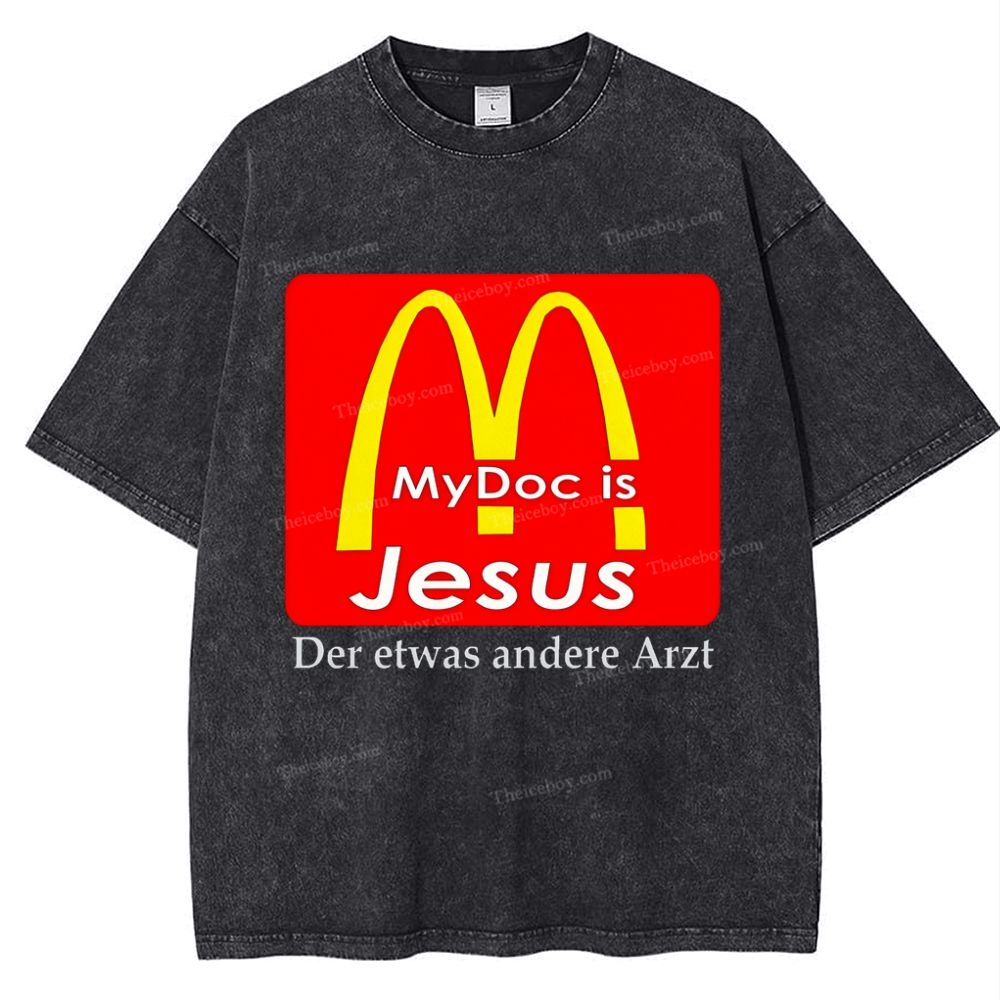 My Doc Is Jesus Snowflake Vintage Washed T-Shirt