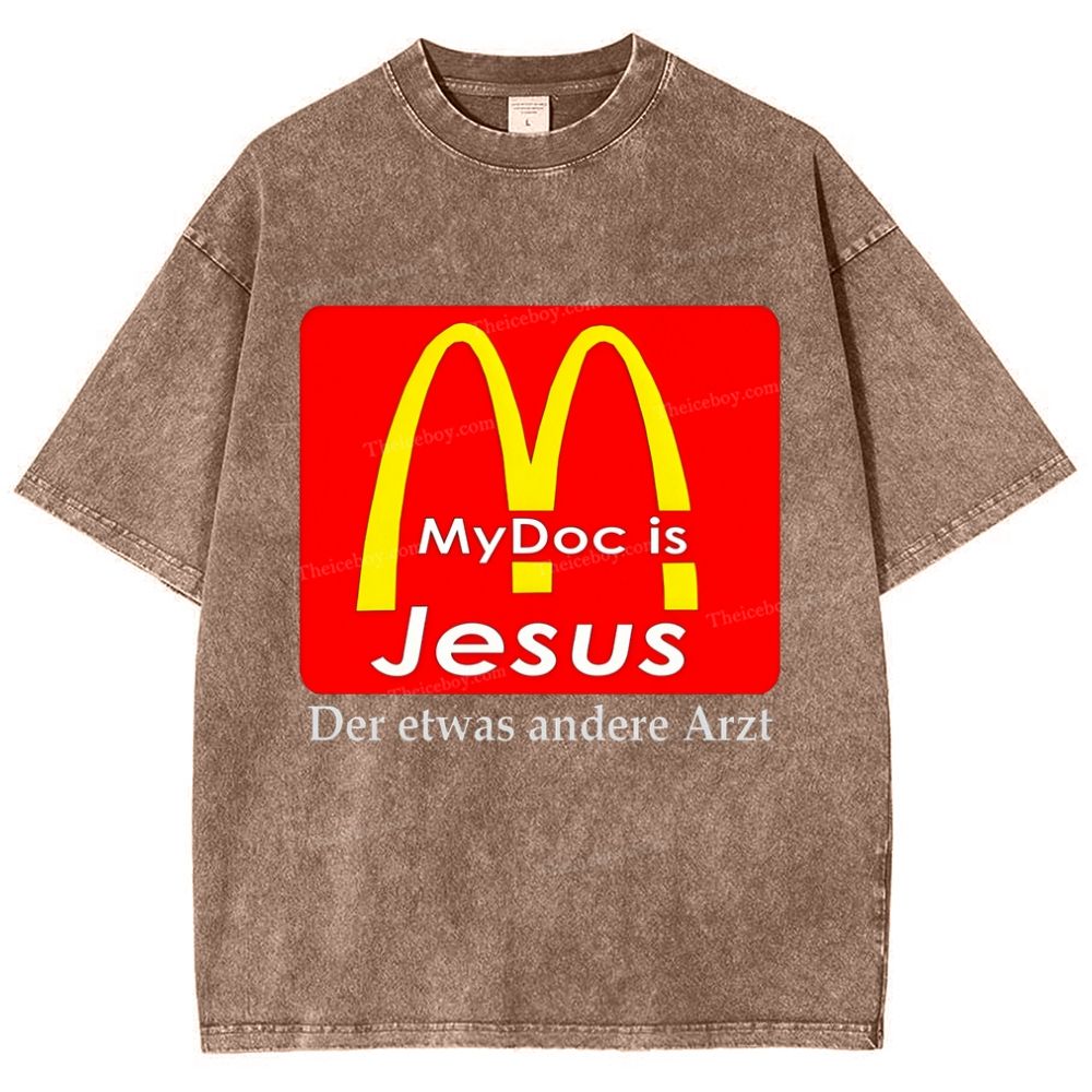 My Doc Is Jesus Snowflake Vintage Washed T-Shirt