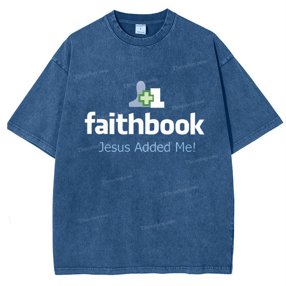 Faithbook Jesus Added Me Snowflake Vintage Washed T-Shirt