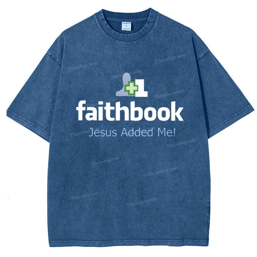 Faithbook Jesus Added Me Snowflake Vintage Washed T-Shirt