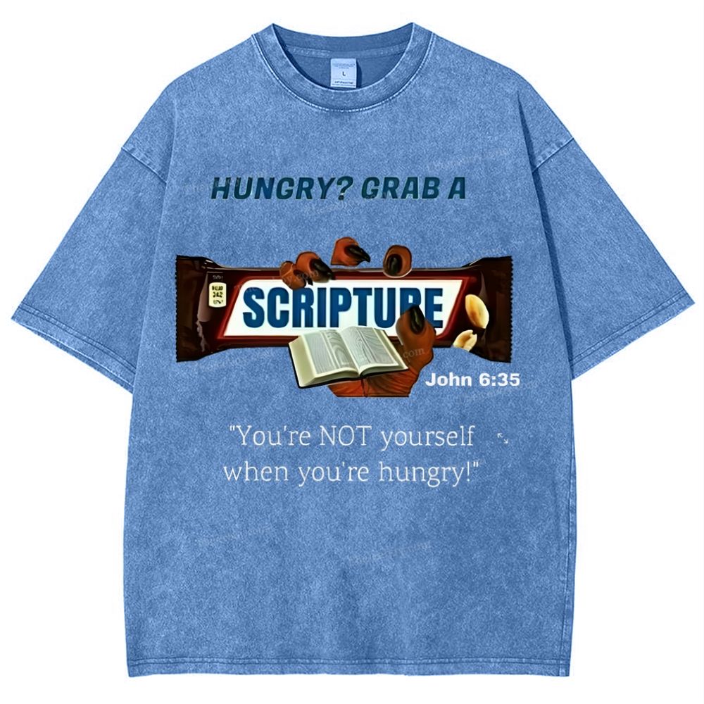 Hungry?Grab A Scripture Snowflake Vintage Washed T-Shirt