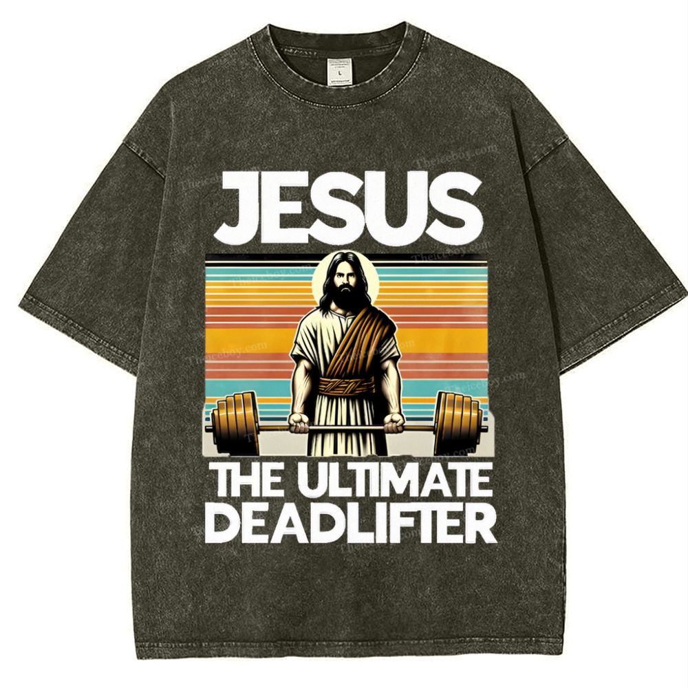 Jesus The Ultimate Deadlifter Snowflake Vintage Washed T-Shirt