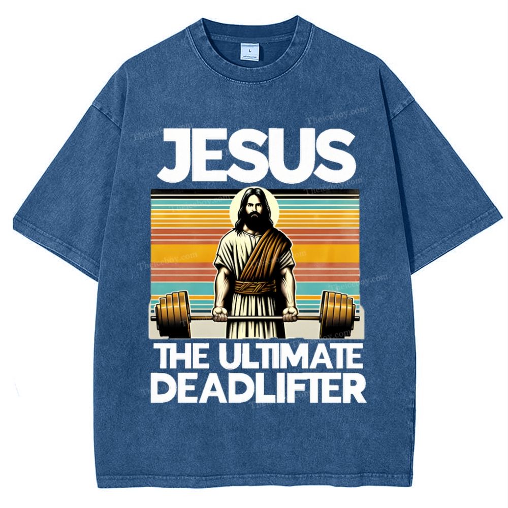 Jesus The Ultimate Deadlifter Snowflake Vintage Washed T-Shirt