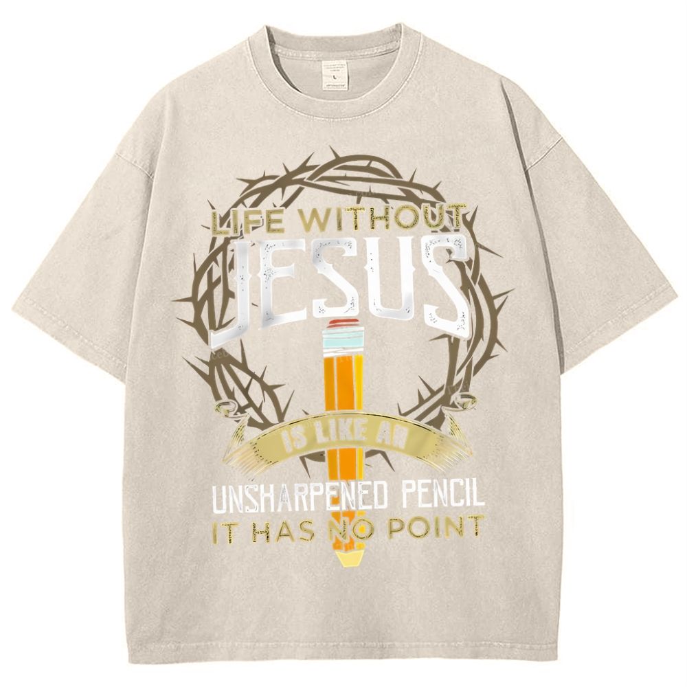 Life Without Jesus Is Like An Unsharpened Pencil Snowflake Vintage Cotton T-Shirt