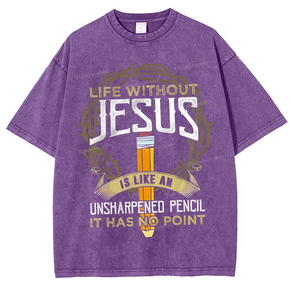 Life Without Jesus Is Like An Unsharpened Pencil Snowflake Vintage Cotton T-Shirt